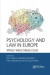 Psychology and Law in Europe -- Bok 9780367889937