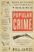 Popular Crime -- Bok 9781416552741