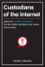 Custodians of the Internet -- Bok 9780300261431
