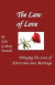 The Law of Love: Bringing the Law of Attraction into Marriage -- Bok 9781516973033