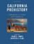 California Prehistory -- Bok 9780759119604
