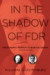 In the Shadow of FDR -- Bok 9780801475689