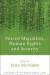 Forced Migration, Human Rights and Security -- Bok 9781847314147