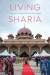 Living Sharia -- Bok 9780295742564