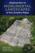 Approaches to Monumental Landscapes of the Ancient Maya -- Bok 9780813057347