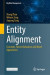 Entity Alignment -- Bok 9789819942497