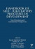 Handbook of Self-Regulatory Processes in Development -- Bok 9781848726246