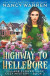 Highway to Hellebore: A Village Flower Shop Paranormal Cozy Mystery -- Bok 9781990210600