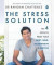 The Stress Solution -- Bok 9780241317945