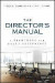 The Director's Manual -- Bok 9781119133360