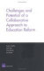 Challenges and Potential of a Collaborative Approach to Education Reform -- Bok 9780833036520