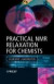 Practical Nuclear Magnetic Resonance Relaxation for Chemists -- Bok 9780470094464