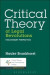 Critical Theory of Legal Revolutions -- Bok 9781441137005