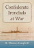 Confederate Ironclads at War -- Bok 9781476676401