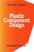 Plastic Component Design -- Bok 9780831196240