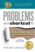 Problems Your Shortcut To Prominence -- Bok 9781908040596