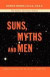 Suns, Myths and Men -- Bok 9780393344974