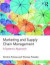 Marketing and Supply Chain Management -- Bok 9781138181656