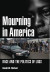 Mourning in America -- Bok 9781501704956