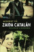 Mordet på Zaida Catalán -- Bok 9789174415889