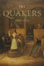 The Quakers, 16561723 -- Bok 9780271081205