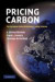 Pricing Carbon -- Bok 9780521196475