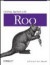 Getting Started with Roo -- Bok 9781449307905