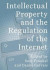 Intellectual Property and the Internet -- Bok 9781776560998