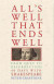 All's Well That Ends Well -- Bok 9781786223548