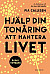 Hjälp din tonåring att hantera livet : även i motgång -- Bok 9789113125961