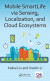 Mobile SmartLife via Sensing, Localization, and Cloud Ecosystems -- Bok 9781498732369