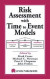 Risk Assessment with Time to Event Models -- Bok 9781420032284