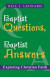 Baptist Questions, Baptist Answers -- Bok 9781611644135