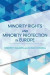 Minority Rights and Minority Protection in Europe -- Bok 9781783481903
