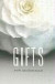 gifts -- Bok 9780889226050