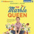 Marble Queen -- Bok 9781469215761
