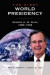 The First World Presidency -- Bok 9781934844090
