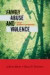 Family Abuse and Violence -- Bok 9780759108011