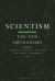 Scientism: The New Orthodoxy -- Bok 9781472571113