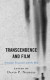 Transcendence and Film -- Bok 9781498580007