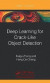 Deep Learning for Crack-Like Object Detection -- Bok 9781032181189