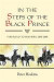 In the Steps of the Black Prince -- Bok 9781843838746