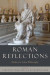 Roman Reflections -- Bok 9780190494025