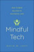 Mindful Tech -- Bok 9780300208313