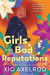 Girls with Bad Reputations -- Bok 9781464219603