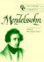 The Cambridge Companion to Mendelssohn -- Bok 9780521533423