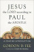 Jesus the Lord according to Paul the Apostle  A Concise Introduction -- Bok 9780801049828