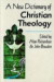New Dictionary of Christian Theology -- Bok 9780334022084