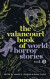 The Valancourt Book of World Horror Stories, volume 1 -- Bok 9781948405645