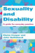 Sexuality and Disability -- Bok 9781498794800